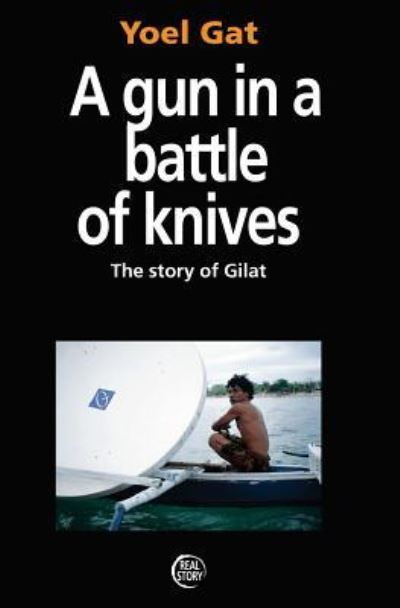 Cover for Mendele Electronic Books Ltd · A Gun In A Battle Of Knives (Paperback Book) (2014)