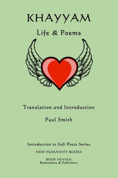Cover for Paul Smith · Khayyam: Life &amp; Poems (Pocketbok) (2014)