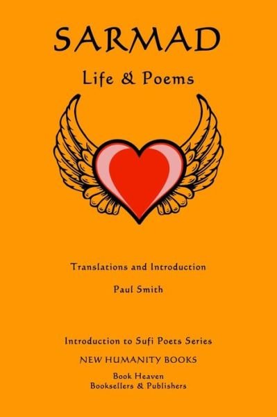 Cover for Paul Smith · Sarmad: Life &amp; Poems (Pocketbok) (2014)