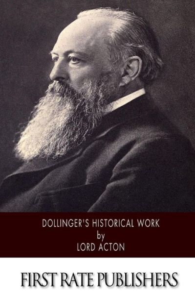 Cover for Lord Acton · Dollinger's Historical Work (Pocketbok) (2014)