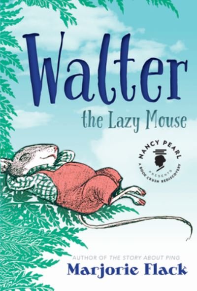 Cover for Marjorie Flack · Walter the Lazy Mouse (Paperback Book) (2022)
