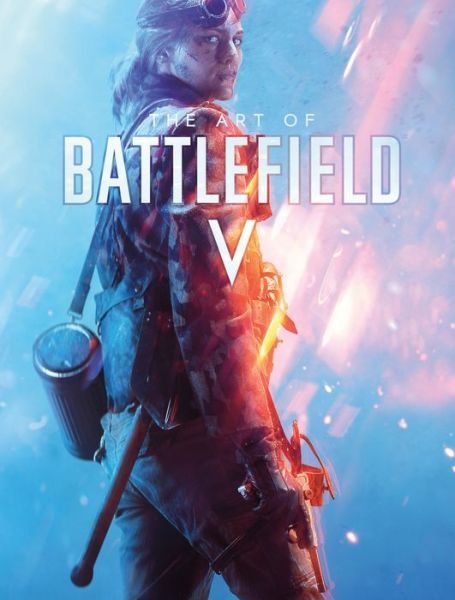 Cover for Dice · The Art Of Battlefield V (Hardcover Book) (2018)