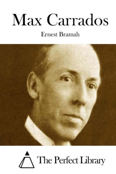 Cover for Ernest Bramah · Max Carrados (Taschenbuch) (2015)