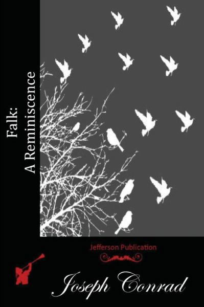 Cover for Joseph Conrad · Falk: a Reminiscence (Paperback Book) (2015)