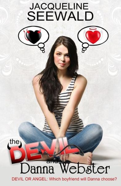 Cover for Jacqueline Seewald · The Devil and Danna Webster (Paperback Book) (2014)