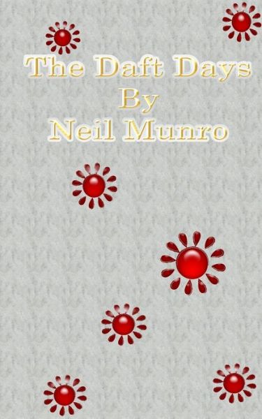 Cover for Neil Munro · The Daft Days (Paperback Book) (2015)