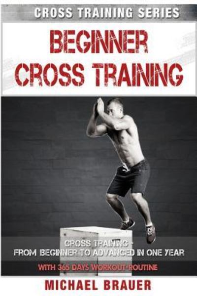 Cover for Michael Brauer · Beginner Cross Training (Taschenbuch) (2016)