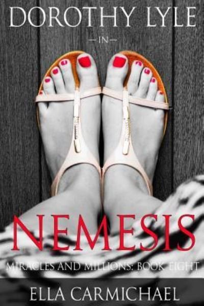 Cover for Ella Carmichael · Dorothy Lyle In Nemesis (Pocketbok) (2017)