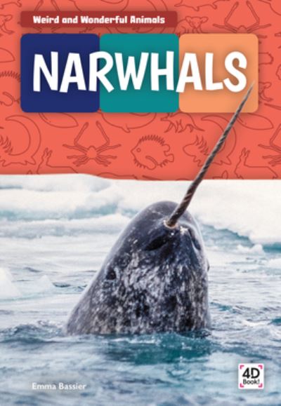 Cover for Emma Bassier · Narwhals (Hardcover Book) (2019)