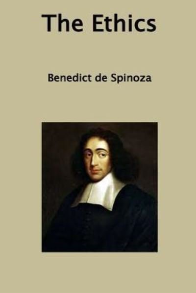 Cover for Benedict de Spinoza · The Ethics (Paperback Book) (2016)