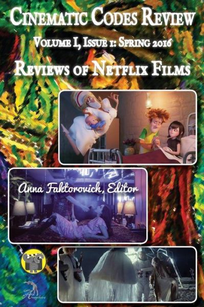 Cover for Anna Faktorovich · Reviews of Netflix Films (Paperback Book) (2016)