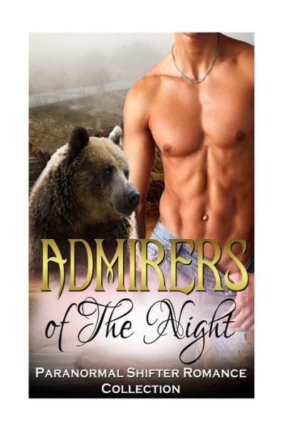 Cover for Captive Hearts Publishing · Admirers of the Night (Paperback Book) (2016)