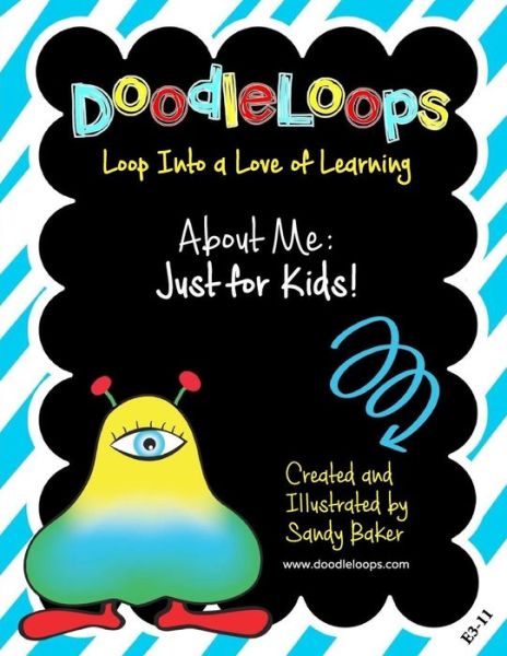 Cover for Sandy Baker · Doodleloops about Me (Paperback Book) (2016)