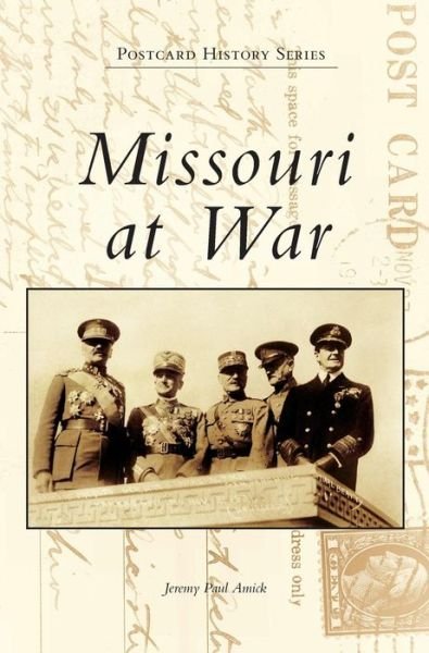 Cover for Jeremy Paul Amick · Missouri at War (Inbunden Bok) (2017)