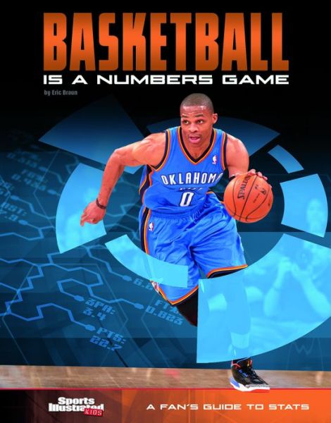 Cover for Eric Braun · Basketball Is a Numbers Game (Book) (2018)