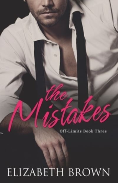 Cover for Elizabeth Brown · The Mistakes (Paperback Book) (2017)