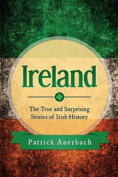 Cover for Patrick Auerbach · Ireland (Paperback Bog) (2017)