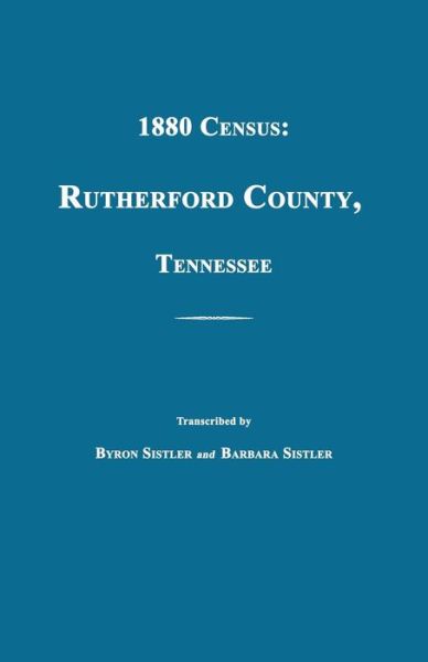 Cover for 1880 Census Rutherford County, Tennessee (Paperback Book) (2018)