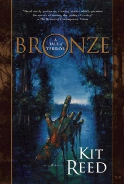 Cover for Kit Reed · Bronze (Hardcover Book) (2005)