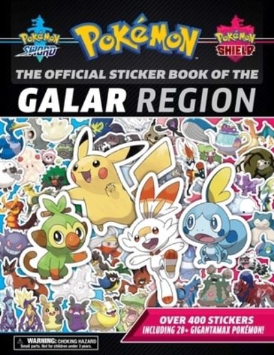 Cover for Pikachu Press · The Official Pokemon Sticker Book of the Galar Region (Paperback Book) (2023)