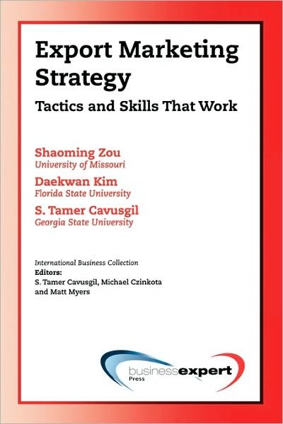 Cover for Shaoming Zou · Export Marketing Strategy: Tactics and Skills That Work (Pocketbok) (2009)