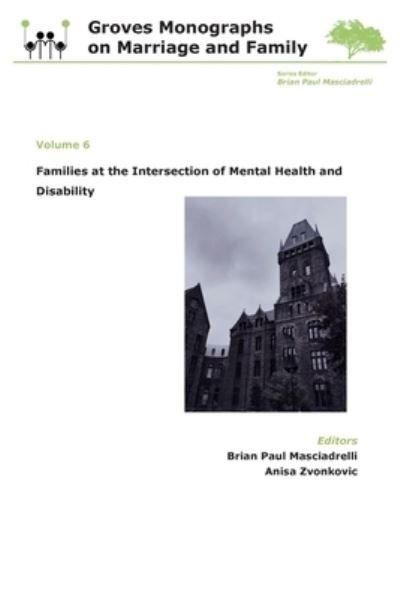 Cover for Brian Paul Masciadrelli · Families at the Intersection of Mental Health and Disabilities (Taschenbuch) (2022)