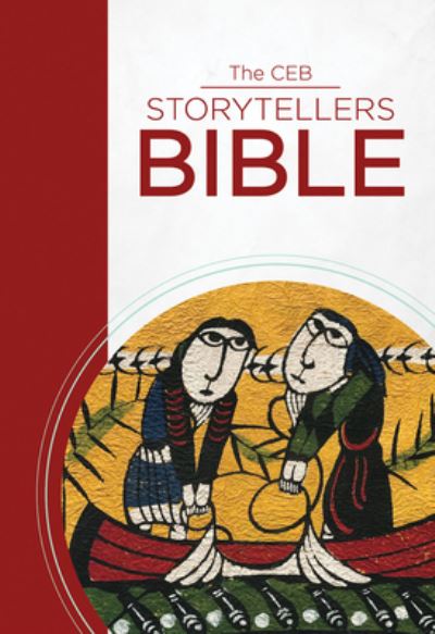 CEB Storytellers Bible, The - Common English Bible - Books - COMMON ENGLISH BIBLE - 9781609262082 - October 17, 2017