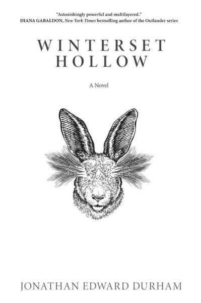 Winterset Hollow - Jonathan Edward Durham - Books - Credo House Publishers - 9781625862082 - September 1, 2021