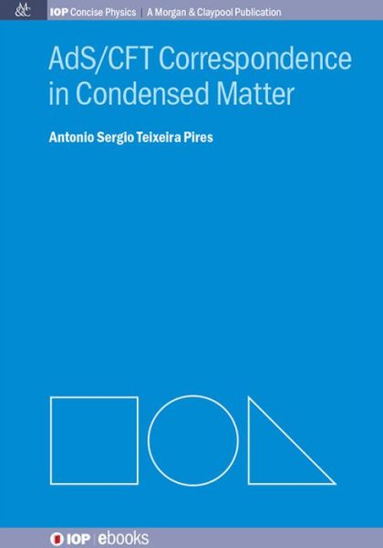 Cover for S. T. Pires · AdS / CFT Correspondence in Condensed Matter (Paperback Book) (2014)
