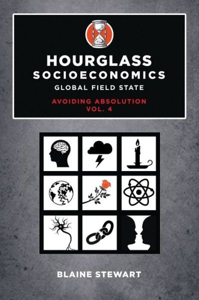 Blaine Stewart · Hourglass Socioeconomics (Paperback Bog) (2021)