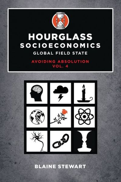 Cover for Blaine Stewart · Hourglass Socioeconomics (Paperback Bog) (2021)