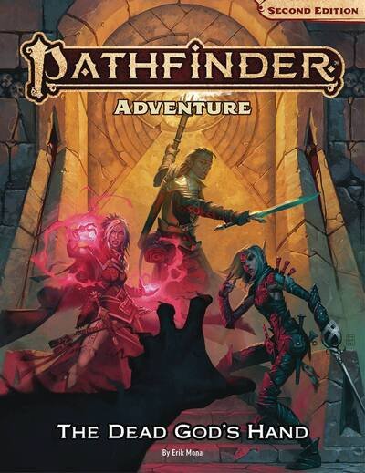 Cover for Erik Mona · Pathfinder Adventure: The Dead God’s Hand (P2) (Hardcover Book) (2024)
