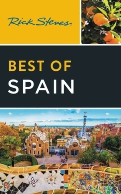 Cover for Rick Steves · Rick Steves Best of Spain (Paperback Book) [Fourth edition] (2023)
