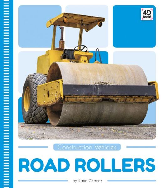 Cover for Katie Chanez · Road Rollers - Construction Vehicles (Paperback Book) (2019)