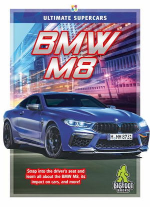 Cover for Meg Greve · BMW M8 - Ultimate Supercars (Hardcover Book) (2022)