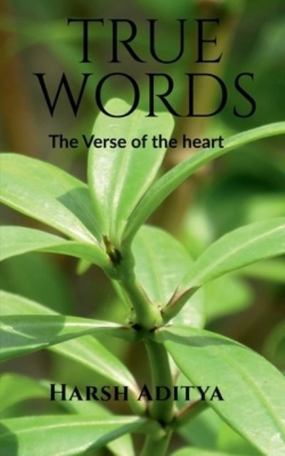 Cover for Harsh Aditya · True Words (Book) (2019)