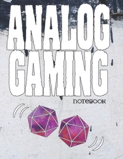 Cover for Snow Flower Enterprises · Analog Gaming notebook (Paperback Book) (2020)