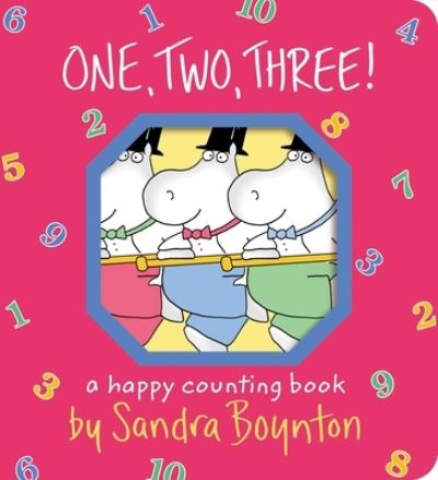 Cover for Sandra Boynton · One, Two, Three!: A Happy Counting Book - Boynton on Board (Kartongbok) (2023)