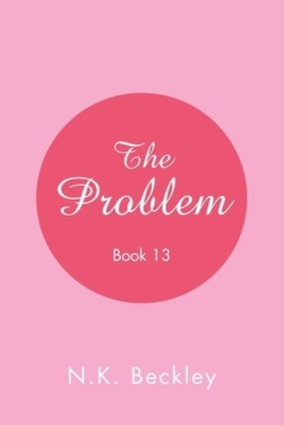 Cover for N. K. Beckley · Problem (Book) (2023)