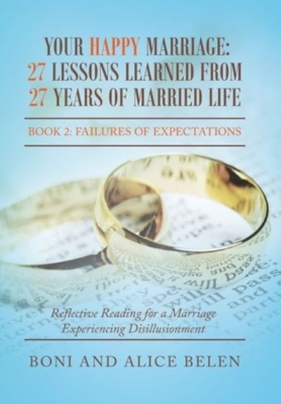 Cover for Boni And Alice Belen · Your Happy Marriage (Hardcover Book) (2022)