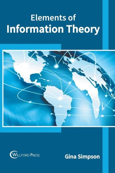 Cover for Gina Simpson · Elements of Information Theory (Hardcover Book) (2018)
