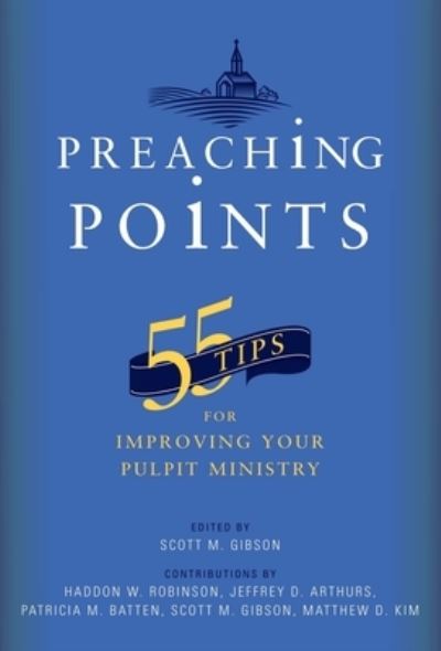 Cover for Gibson · 55 Tips for Improving Your Pulpit Ministry (Paperback Book) (2019)