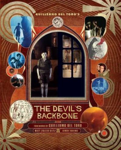 Cover for Matt Zoller Seitz · Guillermo del Toro's The Devil's Backbone (Hardcover Book) (2017)