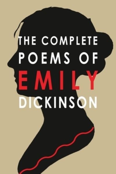 Cover for Emily Dickinson · The Complete Poems of Emily Dickinson (Taschenbuch) (2022)