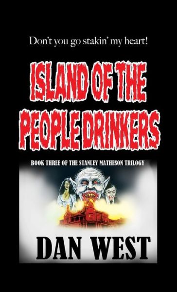 Cover for Dan West · Island of the People Drinkers (Paperback Book) (2021)