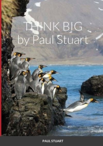 Cover for Paul Stuart · Think Big (Paperback Book) (2020)