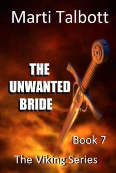 Cover for Marti Talbott · The Unwanted Bride (Paperback Bog) (2018)