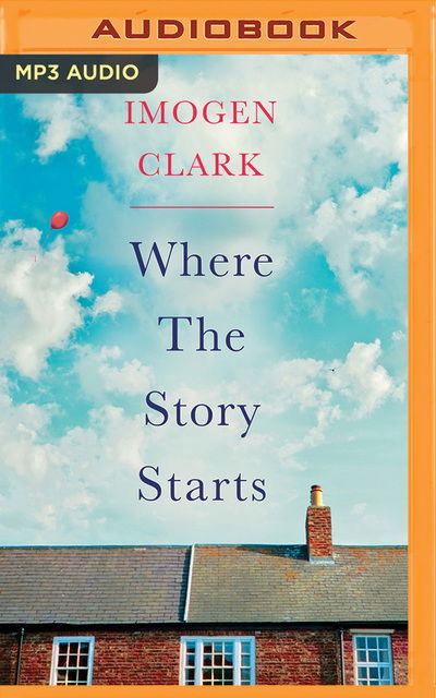 Cover for Imogen Clark · Where the Story Starts (Lydbog (CD)) (2019)