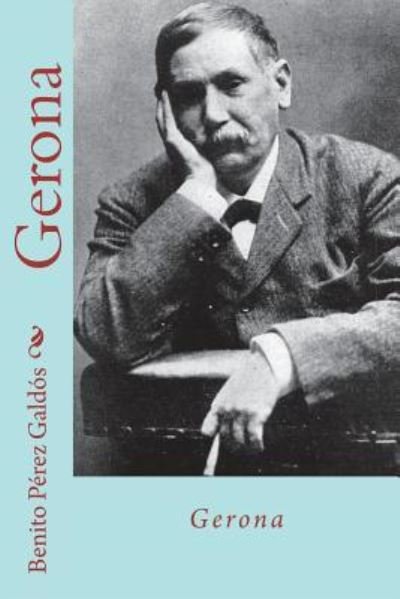 Cover for Benito Perez Galdos · Gerona (Paperback Book) [Spanish edition] (2018)