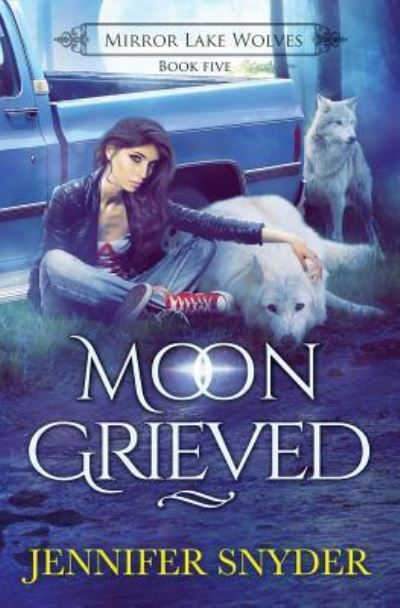 Cover for Jennifer Snyder · Moon Grieved (Paperback Book) (2018)